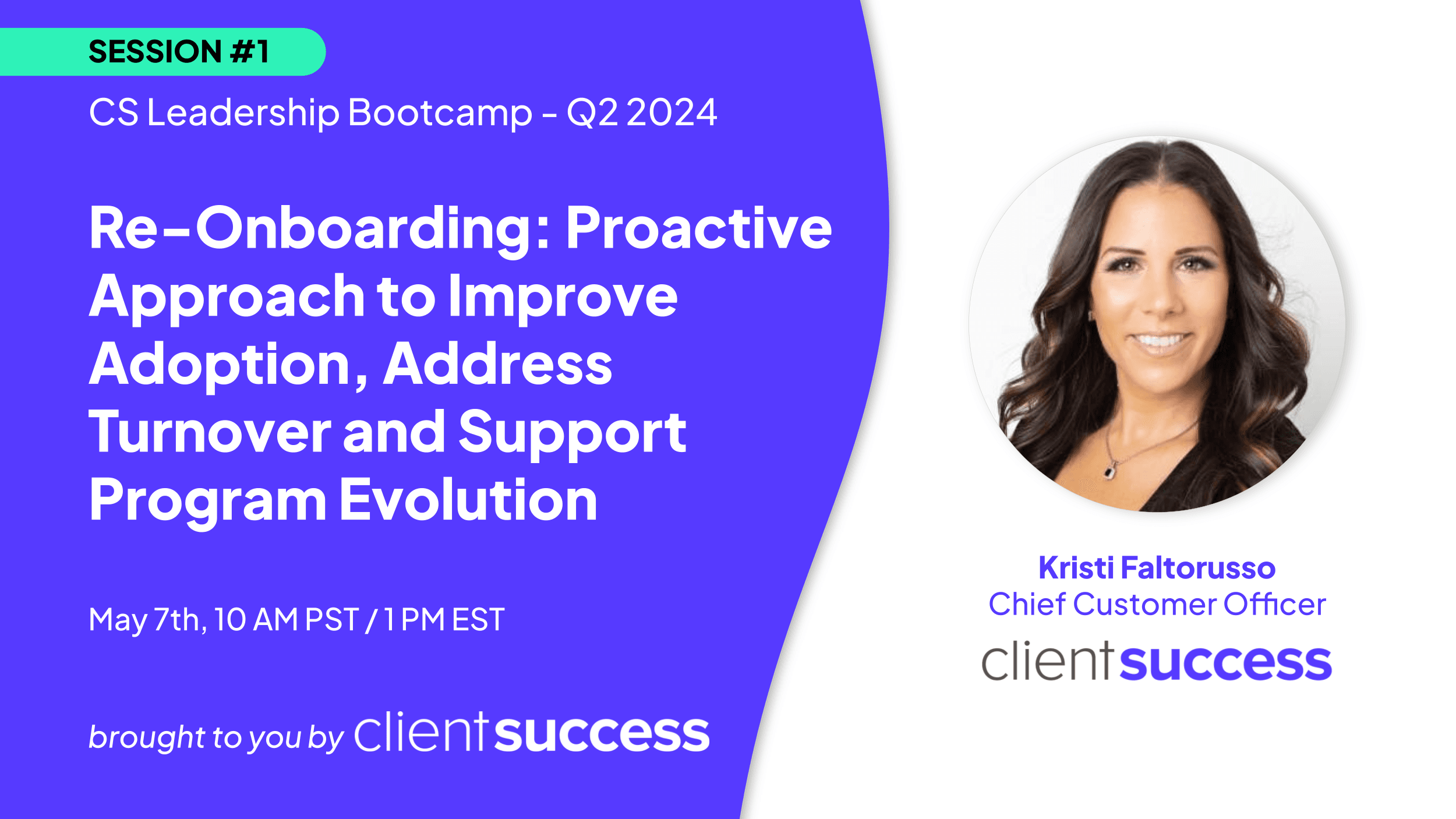 On-Demand: CS Leadership Bootcamp Q2 2024 [Session 1]