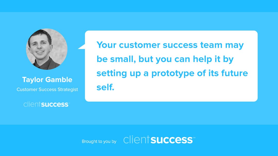 3 Fundamentals for Scaling Customer Success