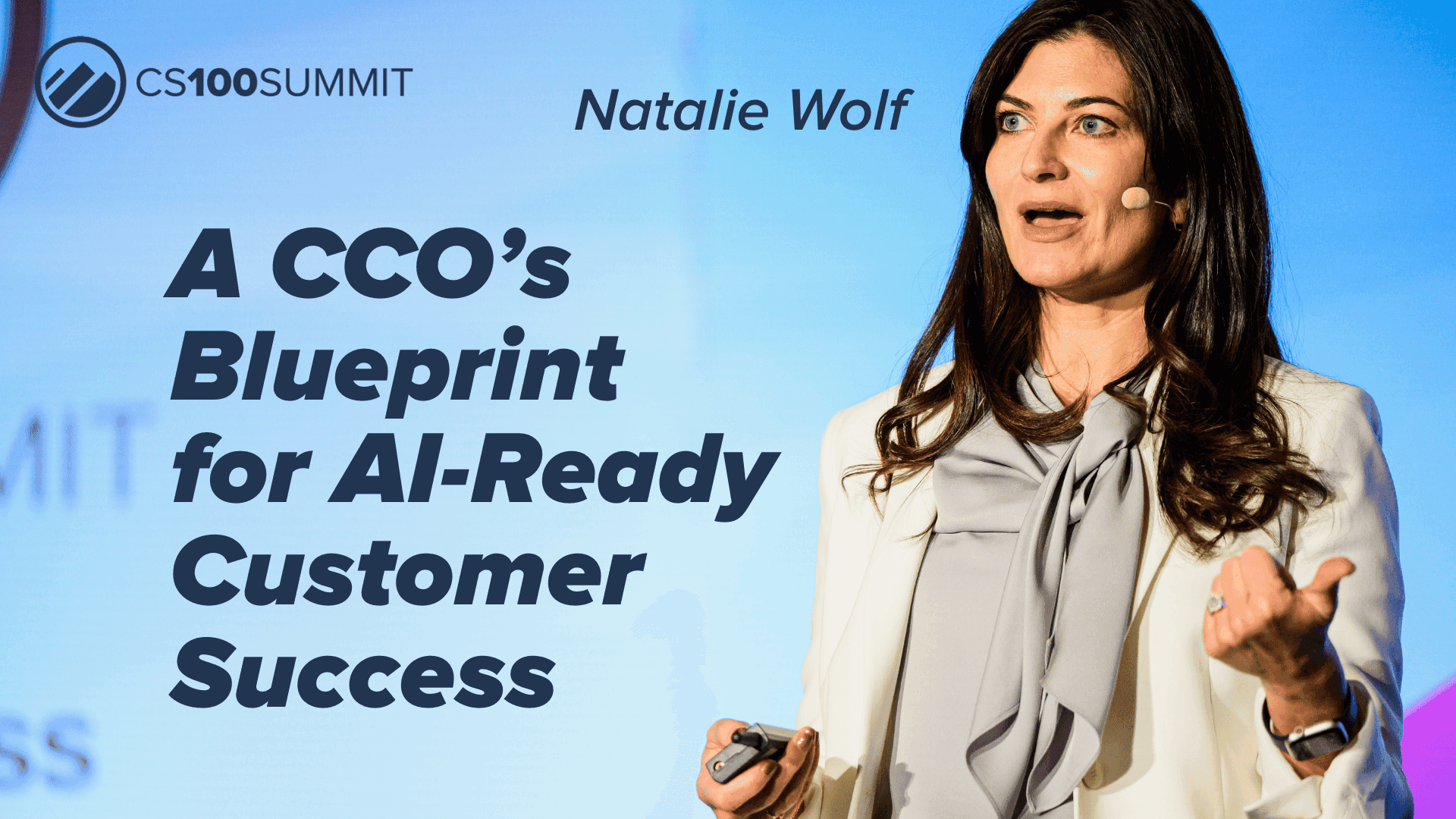 CS100 β A Blueprint for Building an AI-Ready Customer Success Organization