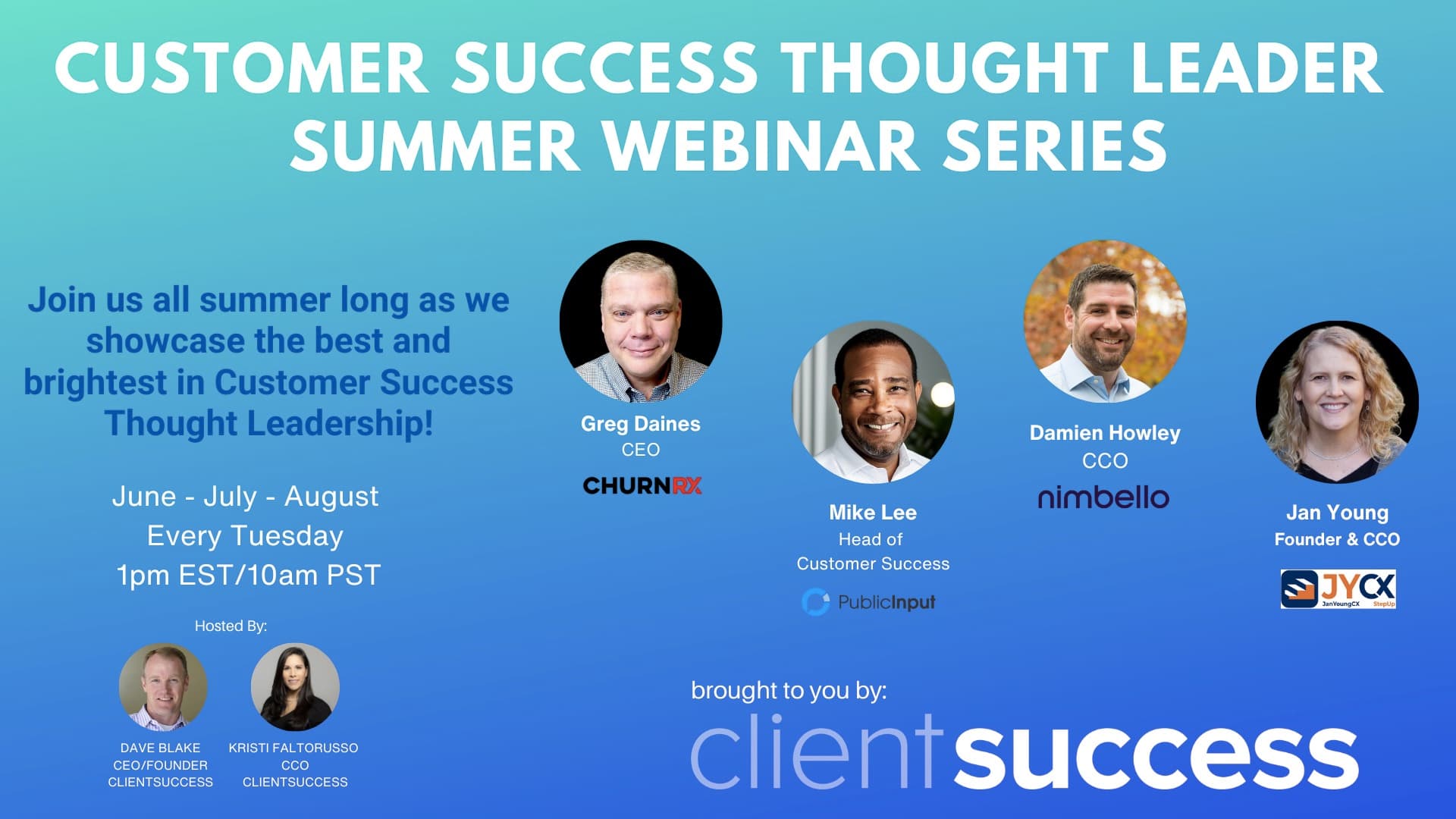 ClientSuccess Summer Webinar Series