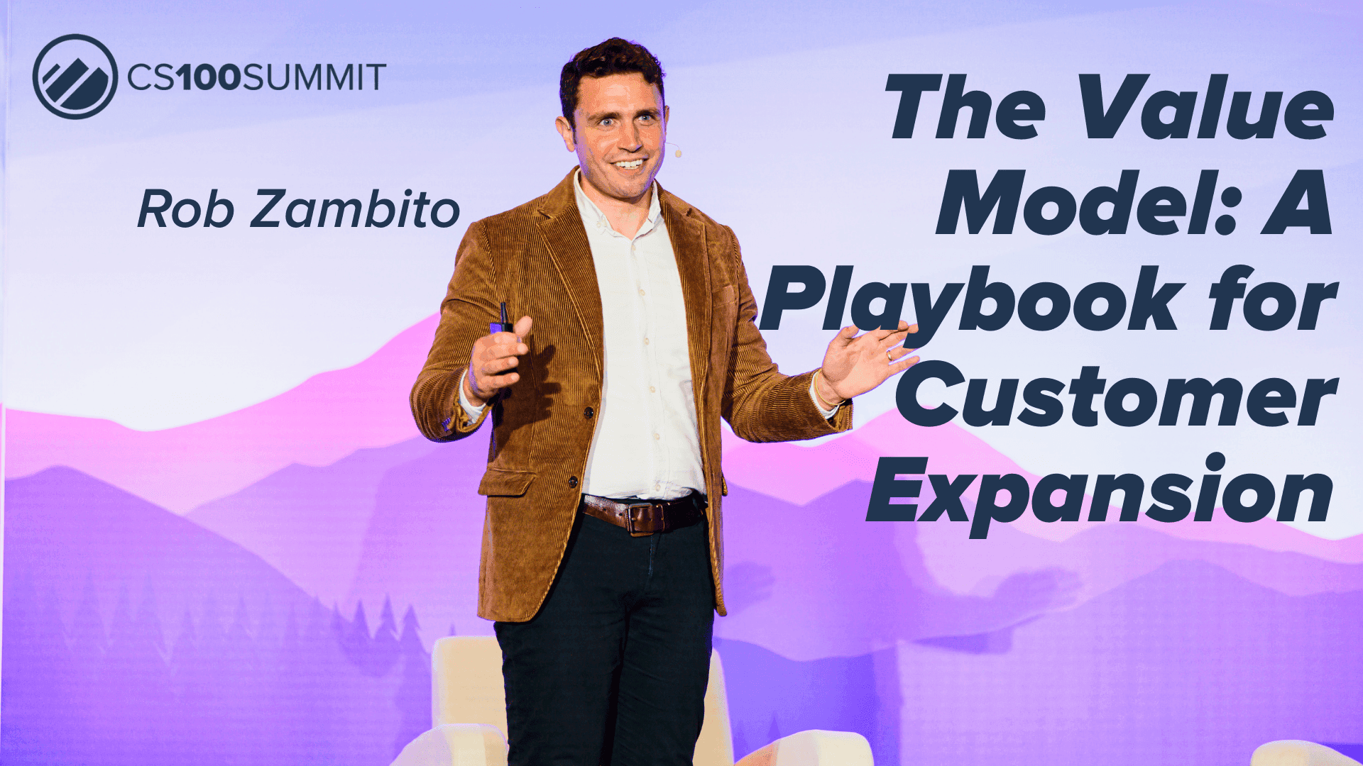 CS100 β The VALUE Model: A Playbook for Customer Expansion