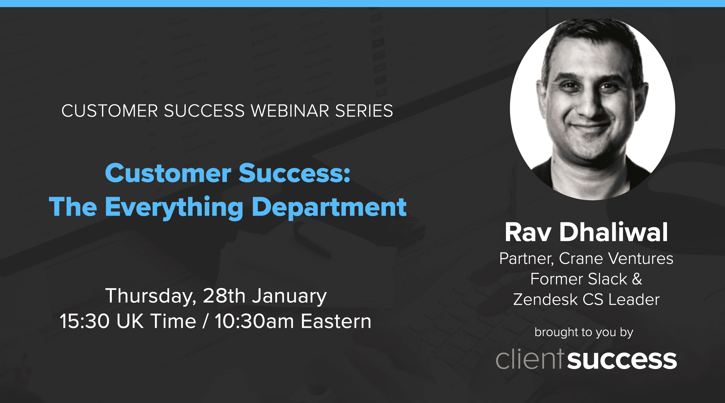Customer Success Webinar Series: Customer Success: The Everything Department