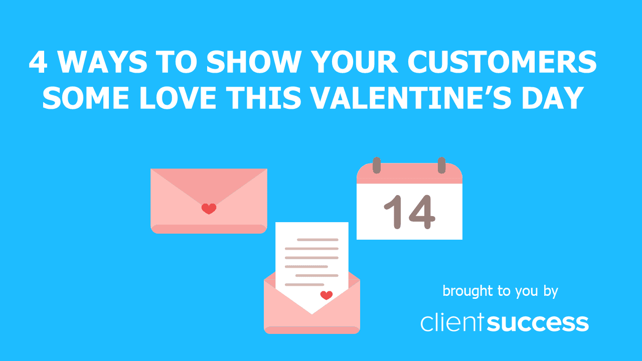 4 Ways to Show Your Customers Some Love This Valentine's Day