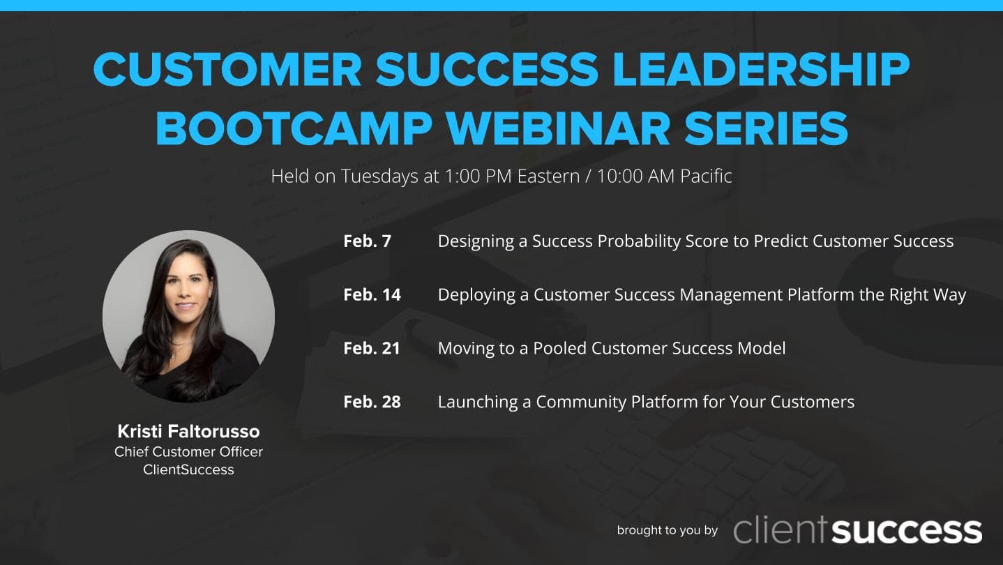 Customer Success Bootcamp: February 2023