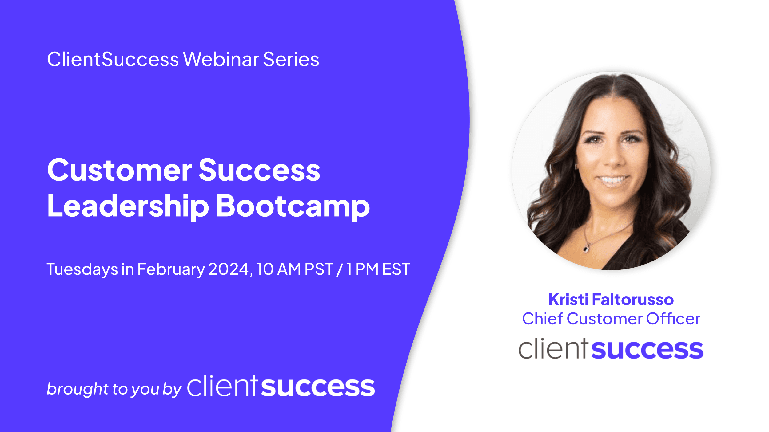 Customer Success Leadership Bootcamp - Q1 2024