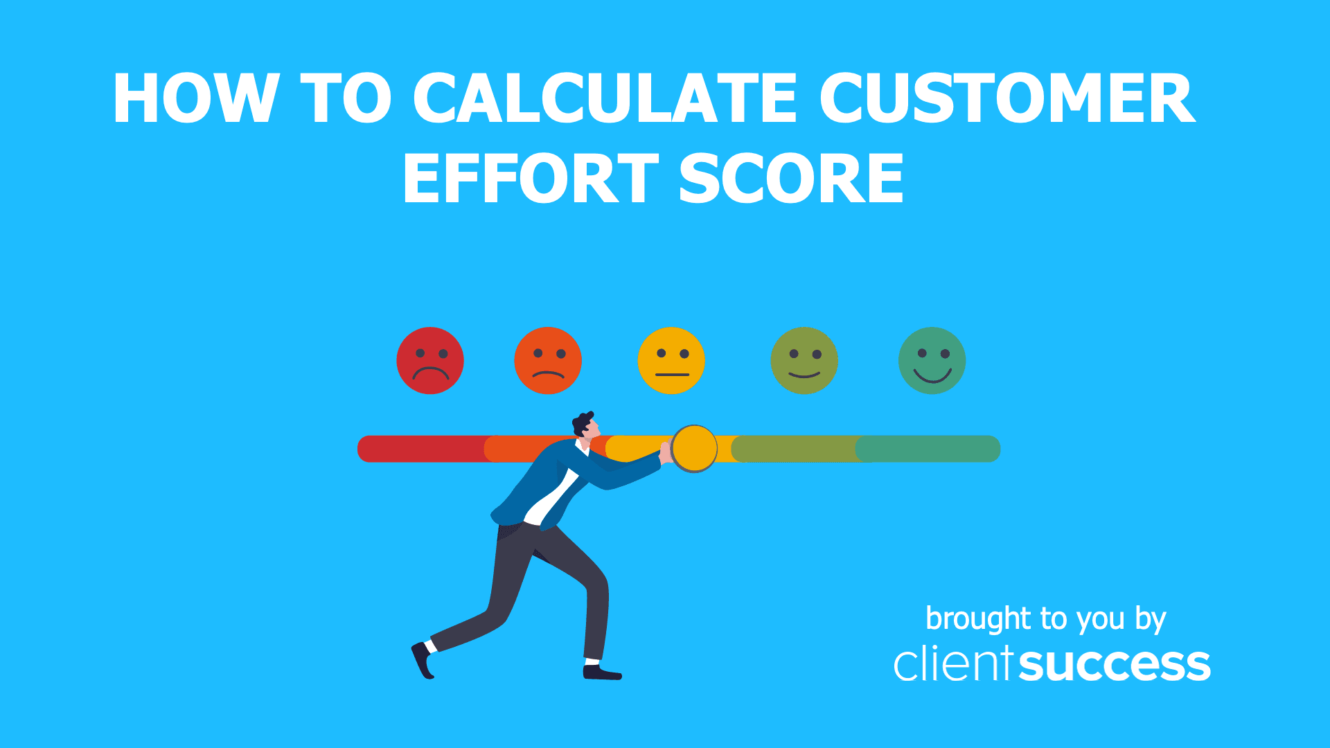How to Calculate Customer Effort Score