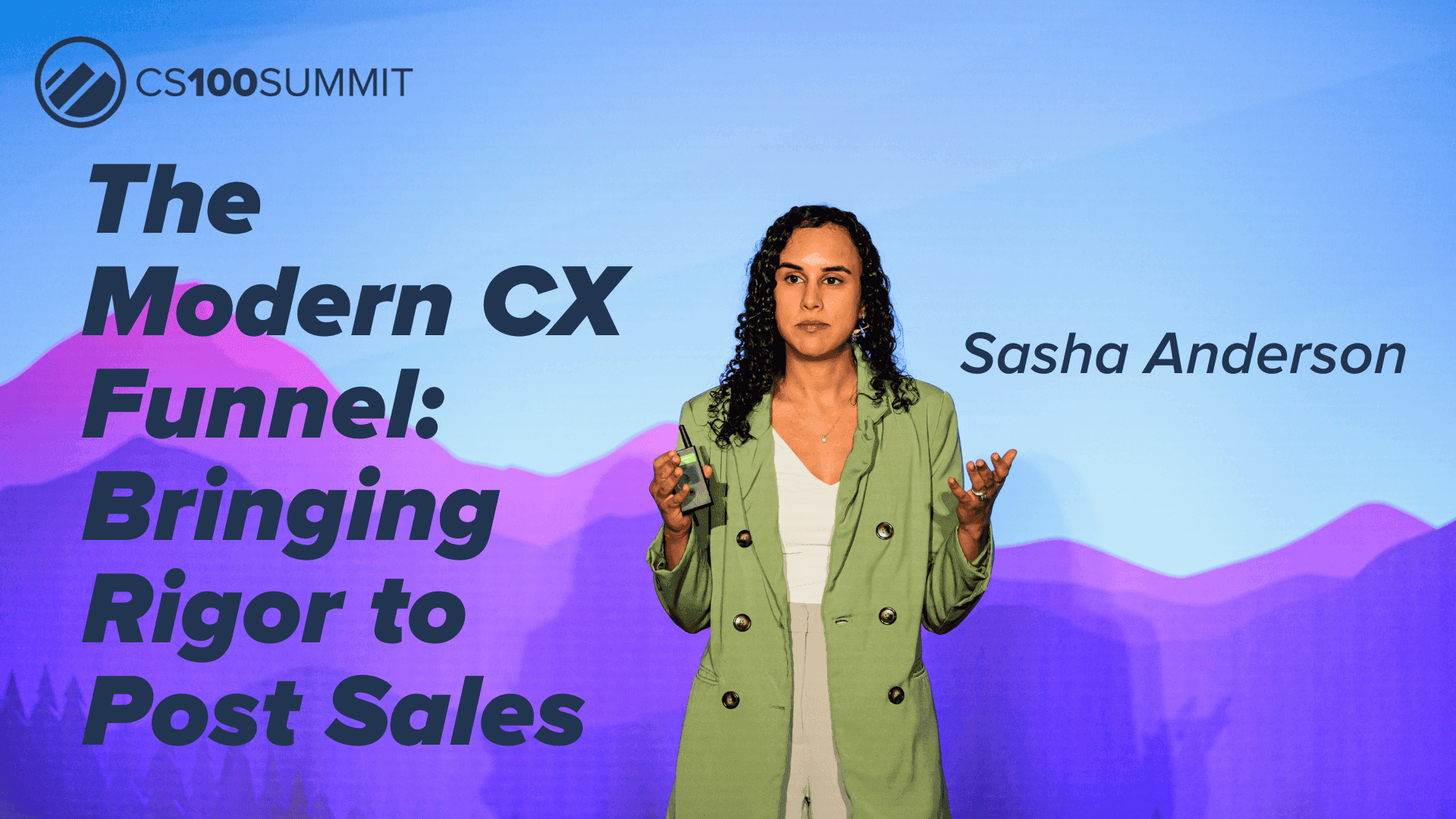 CS100 - The Modern CX Funnel: Bringing Rigor to Post-Sales