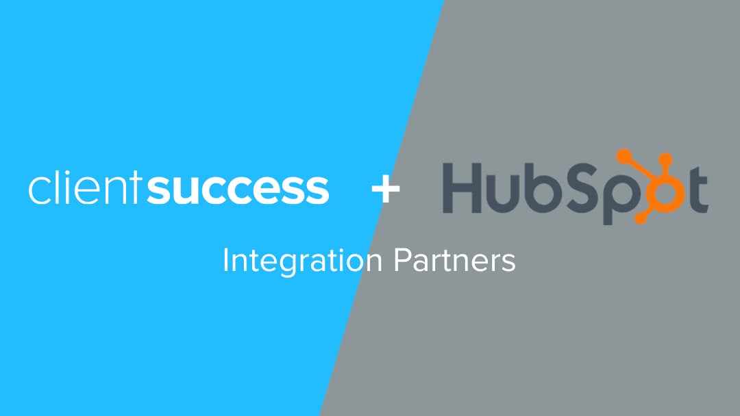 ClientSuccess Adds HubSpot Integration to Bring Deeper Insights into Customer Engagement