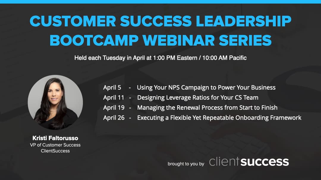 Customer Success Bootcamp: Course #4