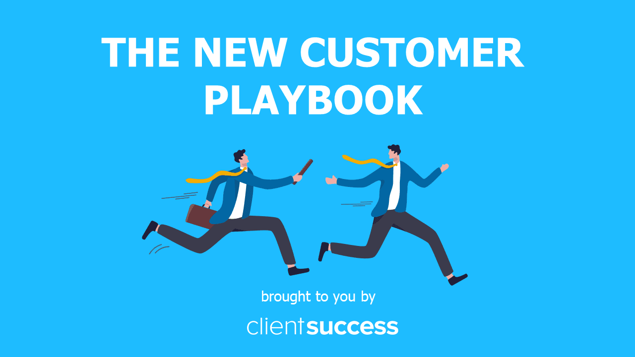 The NEW Customer Playbook