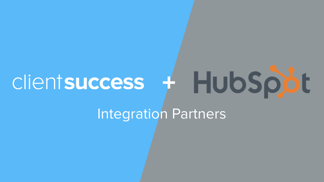 ClientSuccess Adds HubSpot Integration
